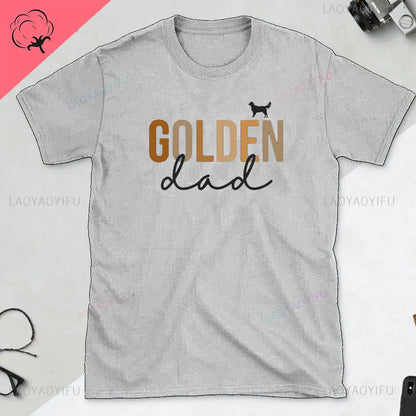 Golden Retriever Gift T-shirt Life Is Golden Dog Man Gift Dog Dad TShirt Father's Day Gift for Golden Retriever Lovers Tops