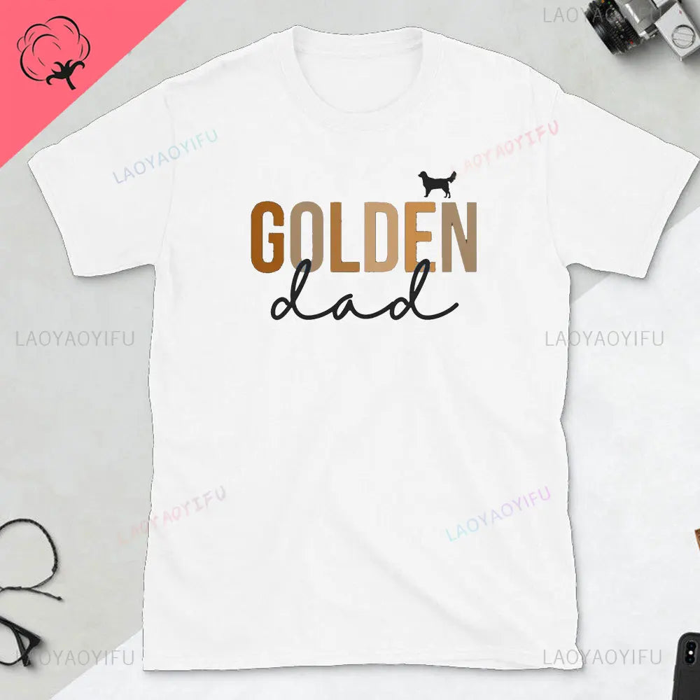 Golden Retriever Gift T-shirt Life Is Golden Dog Man Gift Dog Dad TShirt Father's Day Gift for Golden Retriever Lovers Tops